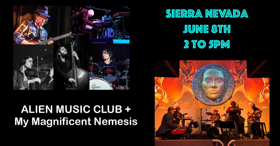 My Magnificent Nemesis + Alien Music Club